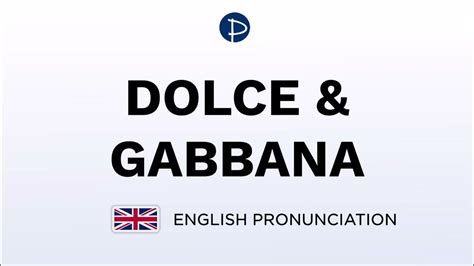 pronounce dolce gabbana|how to pronounce dolce gabbana.